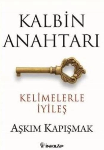 Kalbin Anahtarı 1, Kelimelerle İyileş, Aşkım Kapışmak