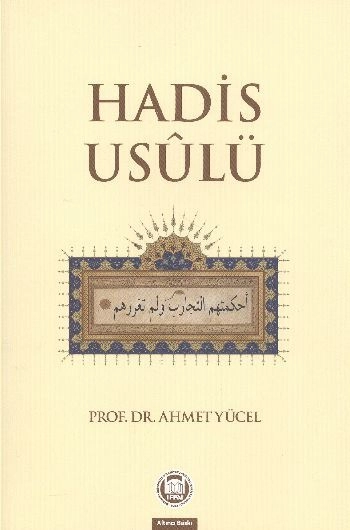 Hadis Usulü Ahmet Yücel
