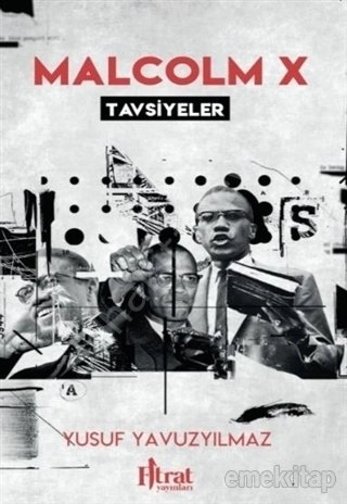 Malcolm X Tavsiyeler, Yusuf Yavuzyılmaz