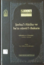Şerhul-Fatiha ve bazı suretil-Bakara (Afifüddin et-Tilimsani)