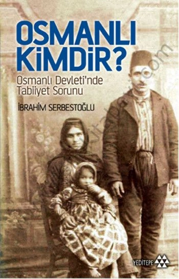 Osmanlı Kimdir?, İbrahim Serbestoğlu