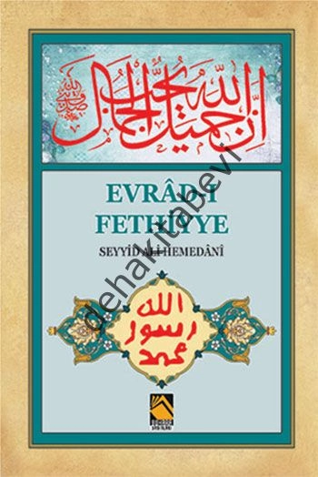 Evrad-ı Fethiyye, Seyyid Ali Hemedani