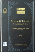 Selâmetü’l-insân fî muhâfazati’l-lisân Mirzazâde Mehmed Sâlim Efendi