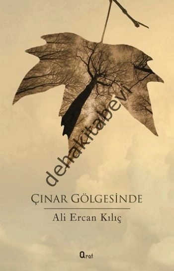 Çınar Gölgesinde, Araf Yayınları