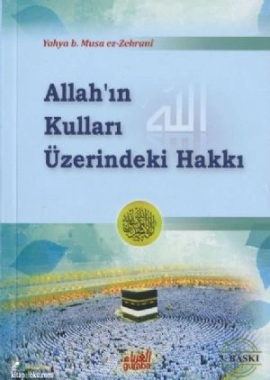 Allahın Kulları Üzerindeki Hakkı, Guraba Yayınları