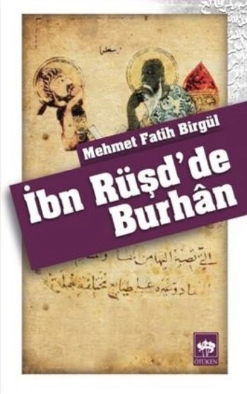 İbn Rüşd'de Burhan, Mehmet Fatih Birgül