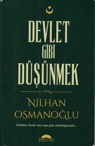 Devlet Gibi Düşünmek, Motto Yayınları