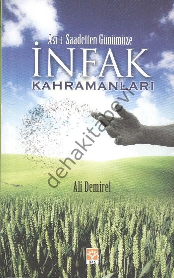 İnfak Kahramanları, Ali Demirel, Işık Yayınları