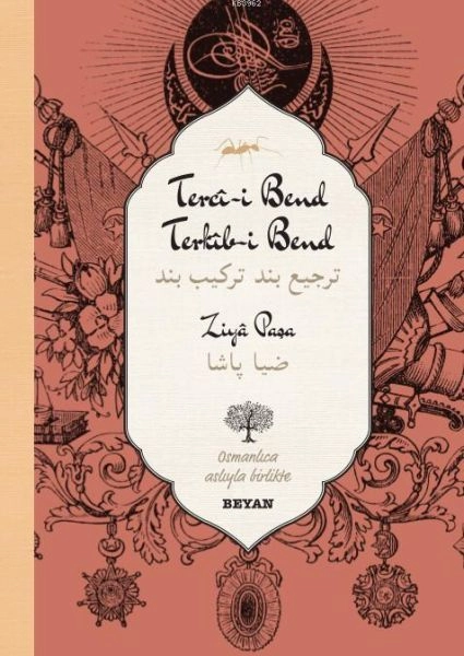 Tercî-i Bend Terkîb-i Bend, Ziya Paşa