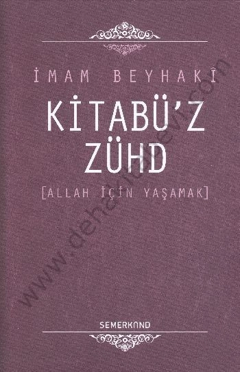 Kitabüz Zühd, İmam Beyhaki
