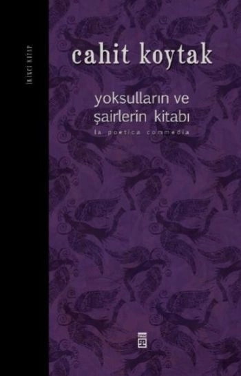 Yoksulların ve Şairlerin Kitabı 2, Ciltli, Cahit Koytak
