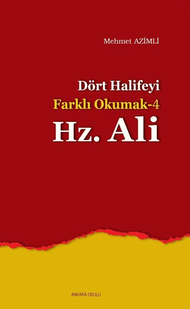 Hz. Ali, Dört Halifeyi Farklı Okumak 4