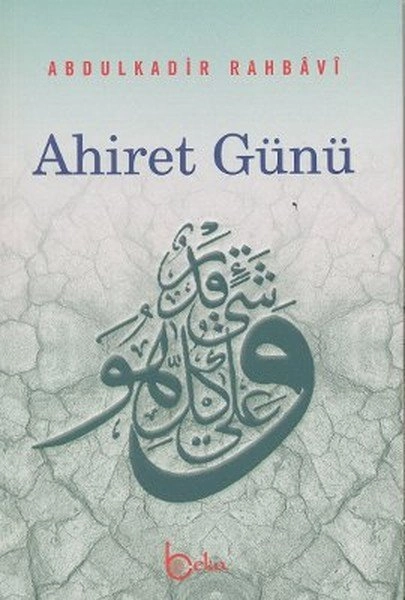 Ahiret Günü, Beka Yayınları