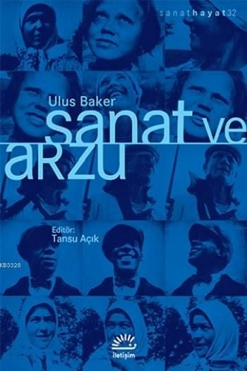 Sanat ve Arzu, İletişim Yayınları