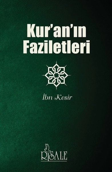 KURANIN FAZİLETLERİ