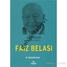Faiz Belası - Erbakan Risaleleri 4
