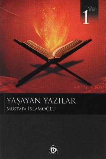 Yaşayan Yazılar, Mustafa İslamoğlu