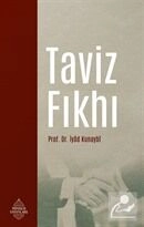 Taviz Fıkhı, Dr. İyad Kunaybi, Minber Yayınları