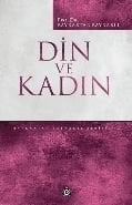 Din ve Kadın, Bayraktar Bayraklı, Düşün Yayıncılık