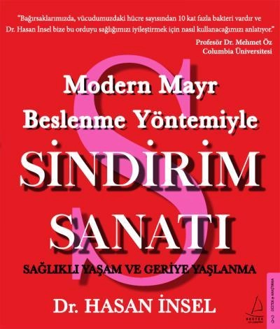 Modern Mayr Beslenme Yöntemiyle Sindirim Sanatı, Hasan İnsel