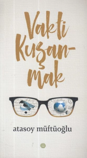 Vakti Kuşanmak, Mahya Yayıncılık