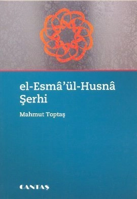 El-Esma'ül-Husna Şerhi
