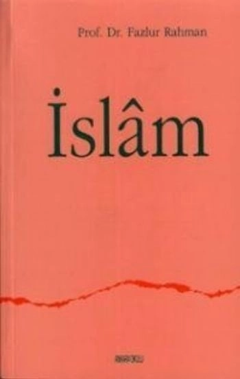 İslam, Ankara Okulu Yayınları