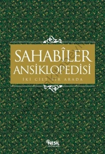 Sahabiler Ansiklopedisi (Tek Cilt) Nesil Yayınları