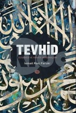 Tevhid; Düşünce Ve Hayata Yansımaları, Mahya Yayıncılık