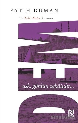 Dem, Fatih Duman, Nesil Yayınları