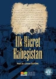 İLK HİCRET HABEŞİSTAN