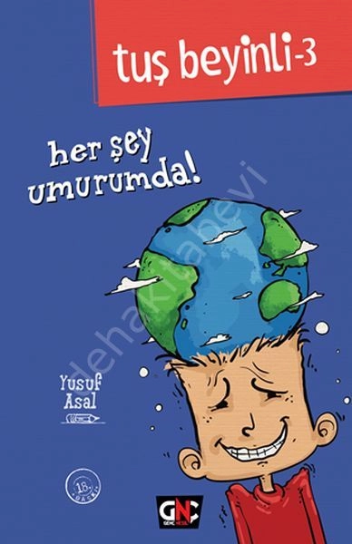 Tuş Beyinli-3 Her Şey Umurumda!, Genç Nesil