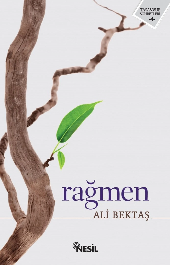 Rağmen, Ali Bektaş, Nesil Yayınları