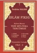 İslam Fıkhı Kelime Manalı Mülteka Tercümesi Cilt 2 Hüsamettin Vanlıoğlu