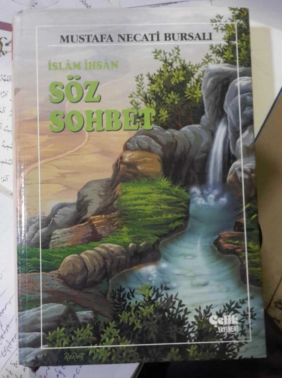 2. el, İslam İhsan Söz Sohbet, Mustafa Necati Bursalı