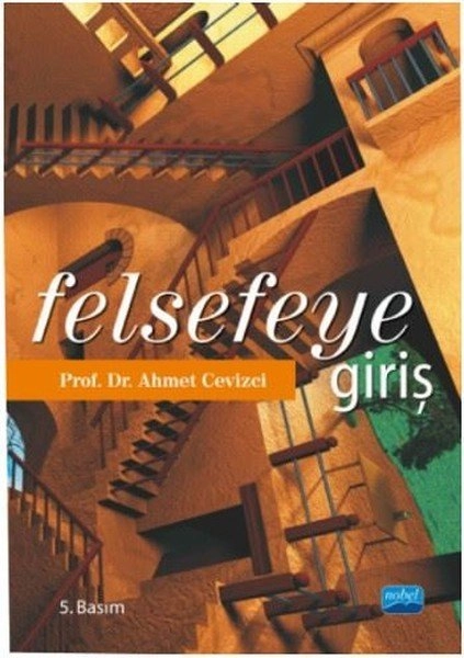 Felsefeye Giriş, Ahmet Cevizci