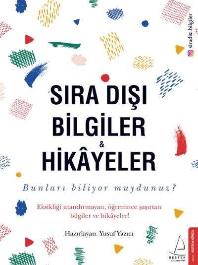 Sıra Dışı Bilgiler ve Hikayeler, Yusuf Yazıcı