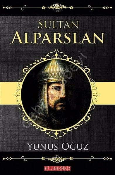 Sultan Alparslan, Yunus Oğuz