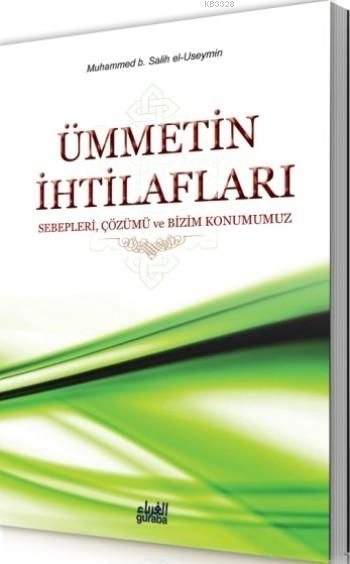 Ümmetin İhtilafları, Muhammed b. Salih El Useymin