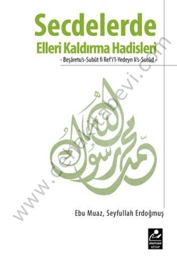 Secdelerde Elleri Kaldırma Hadisleri, Mercan Kitap