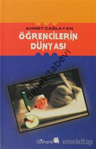 Öğrencilerin Dünyası, Ahmet Çağlayan