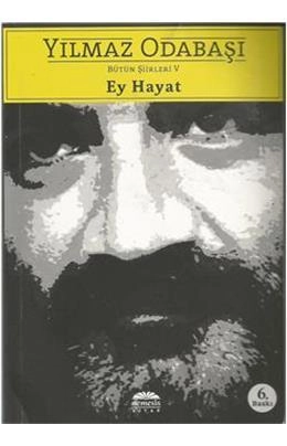 Ey Hayat, Yılmaz Odabaşı, Nemesis Kitap