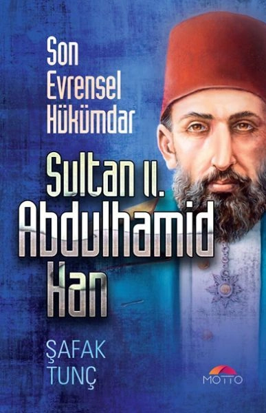 Son Evrensel Hükümdar Sultan 2, Motto