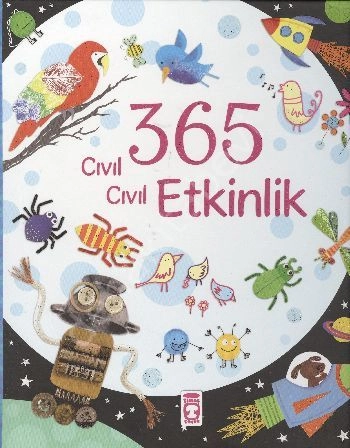 365 Cıvıl Cıvıl Etkinlik, Fiona Watt, Timaş Çocuk