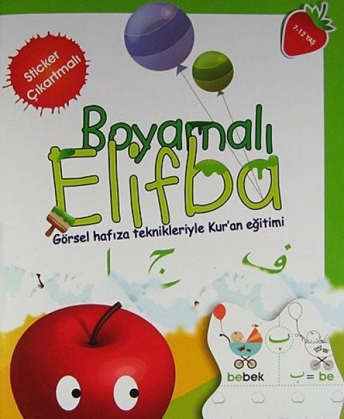 Boyamalı Elifba (7-12 Yaş) Görsel Hafıza Teknikleriyle Kur'an Eğitimi