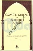 Ümmül Kuran ve En Hayırlı Üç Sure