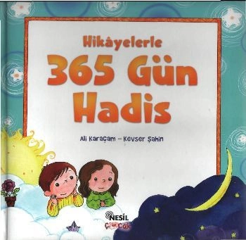 Hikayelerle 365 Gün Hadis, Nesil Çocuk Yayınları
