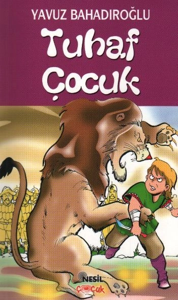 Tuhaf Çocuk, Yavuz Bahadıroğlu