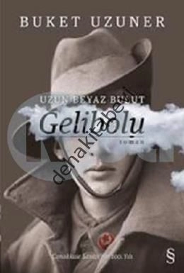 Gelibolu, Buket Uzuner