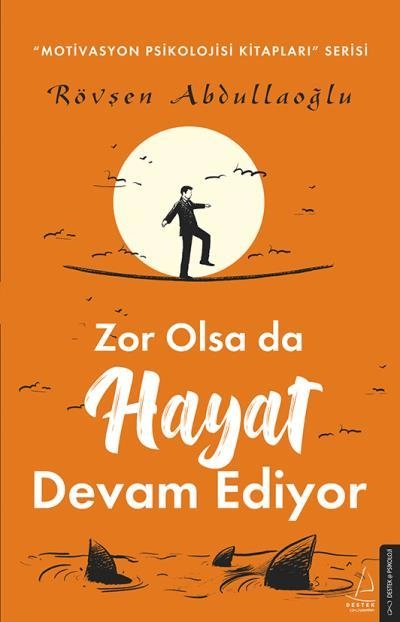 Zor Olsa da Hayat Devam Ediyor, Rövşen Abdullaoğlu